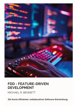 FDD - Feature-Driven Development - Bennett, Michael R.