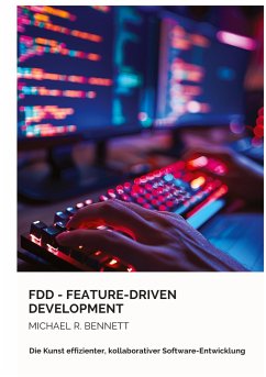 FDD - Feature-Driven Development - Bennett, Michael R.