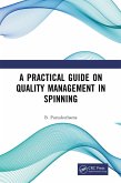A Practical Guide on Quality Management in Spinning (eBook, PDF)