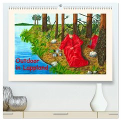 Outdoor in Lappland (hochwertiger Premium Wandkalender 2025 DIN A2 quer), Kunstdruck in Hochglanz