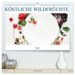 KÖSTLICHE WILDFRÜCHTE (hochwertiger Premium Wandkalender 2025 DIN A2 quer), Kunstdruck in Hochglanz - Calvendo;EFLStudioArt