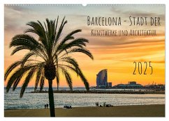 Barcelona - Stadt der Kunstwerke und Architektur (Wandkalender 2025 DIN A2 quer), CALVENDO Monatskalender