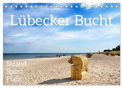 Lübecker Bucht Strand - Sport - Flair (Tischkalender 2025 DIN A5 quer), CALVENDO Monatskalender