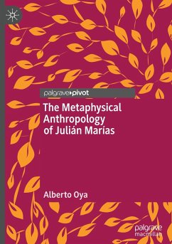 Cover The Metaphysical Anthropology of Julián Marías