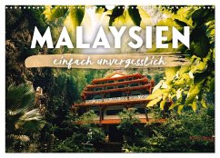 Malaysien - einfach unvergesslich (Wandkalender 2025 DIN A3 quer), CALVENDO Monatskalender