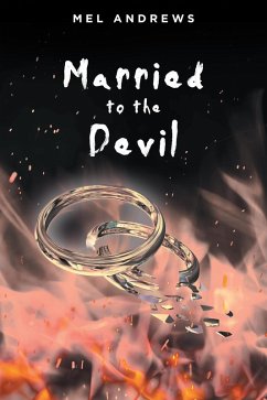 Married to the Devil (eBook, ePUB) - Andrews, Mel