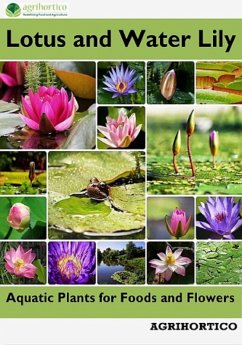 Cover Lotus and Water Lily: Aquatic Plants for Foods and Flowers (eBook, ePUB)