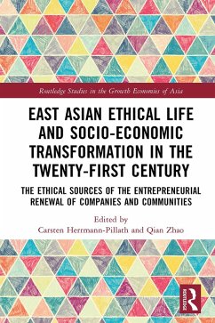 East Asian Ethical Life and Socio-Economic Transformation in the Twenty-First Century (eBook, ePUB) Cover East Asian Ethical Life and Socio-Economic Transformation in the Twenty-First Century (eBook, ePUB)