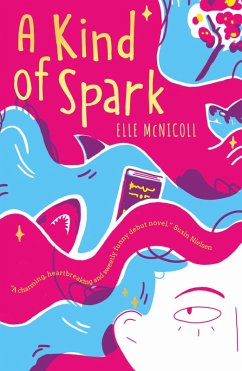 A Kind of Spark (eBook, ePUB) - Mcnicoll, Elle