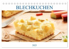 Blechkuchen (Tischkalender 2025 DIN A5 quer), CALVENDO Monatskalender