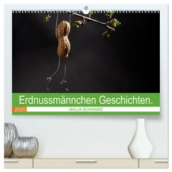 Erdnussmännchen Geschichten. (hochwertiger Premium Wandkalender 2025 DIN A2 quer), Kunstdruck in Hochglanz - Calvendo;Schwarz, Nailia