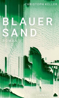 Blauer Sand - Keller, Christoph