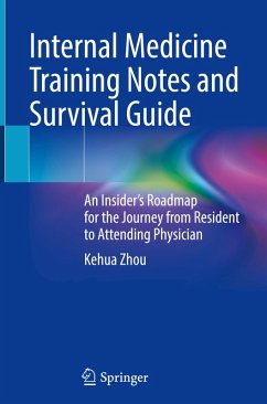 Internal Medicine Training Notes and Survival Guide - Zhou, Kehua