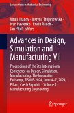 Advances in Design, Simulation and Manufacturing VII