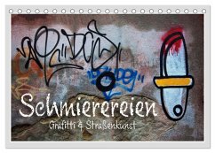 Schmierereien Graffiti & Straßenkunst (Tischkalender 2025 DIN A5 quer), CALVENDO Monatskalender - Calvendo;Watzinger - traumbild, Max