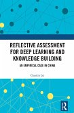 Reflective Assessment for Deep Learning and Knowledge Building (eBook, ePUB)