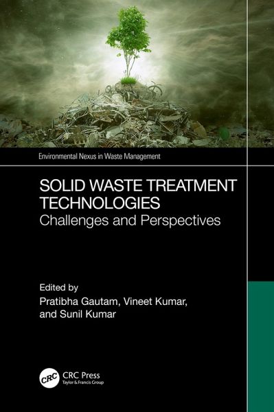 Solid Waste Treatment Technologies (eBook, ePUB) Solid Waste Treatment Technologies (eBook, ePUB)