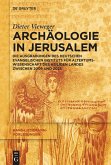 Archäologie in Jerusalem