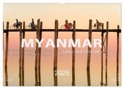 MYANMAR - Land der Pagoden (Wandkalender 2025 DIN A2 quer), CALVENDO Monatskalender - Calvendo;Weigt, Mario