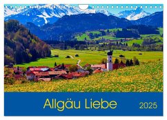 Allgäu Liebe (Wandkalender 2025 DIN A4 quer), CALVENDO Monatskalender - Calvendo;Schmid, Astrid