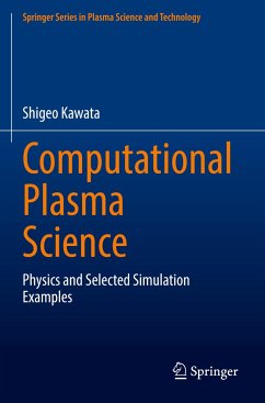 Computational Plasma Science - Kawata, Shigeo