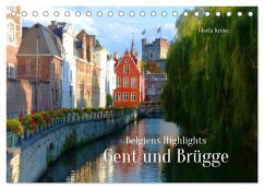 Belgiens Highlights Gent und Brügge (Tischkalender 2025 DIN A5 quer), CALVENDO Monatskalender - Calvendo;Kruse, Gisela