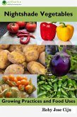 Nightshade Vegetables: Growing Practices and Food Uses (eBook, ePUB)
