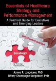 Essentials of Healthcare Strategy and Performance Management (eBook, PDF)