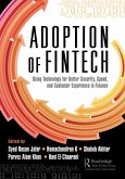 The Adoption of Fintech (eBook, ePUB) The Adoption of Fintech (eBook, ePUB)