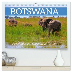 Botswana- Pirschfahrt mit Garantie auf Wildlife (hochwertiger Premium Wandkalender 2025 DIN A2 quer), Kunstdruck in Hochglanz - Calvendo;Werner Altner, Dr.