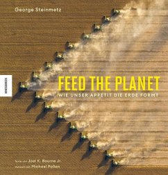 Feed the Planet - Steinmetz, George