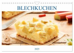 Blechkuchen (Wandkalender 2025 DIN A4 quer), CALVENDO Monatskalender