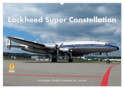 Lockheed Super Constellation HB-RSC (Wandkalender 2025 DIN A2 quer), CALVENDO Monatskalender - Calvendo;Wubben, Arie