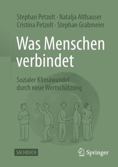 Was Menschen verbindet - Petzolt, Stephan;Althauser, Natalja;Petzolt, Cristina