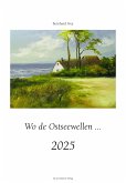 Wo de Ostseewellen 2025