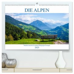 Die Alpen - Wandern durch die schönste Bergregion Europas. (hochwertiger Premium Wandkalender 2025 DIN A2 quer), Kunstdruck in Hochglanz