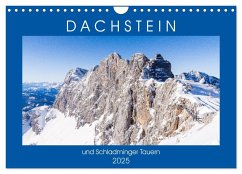 Dachstein und Schladminger Tauern (Wandkalender 2025 DIN A4 quer), CALVENDO Monatskalender - Calvendo;Janietz, Dietmar