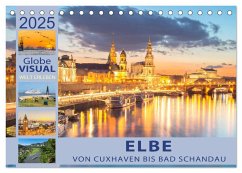 ELBE - Von Cuxhaven bis Bad Schandau (Tischkalender 2025 DIN A5 quer), CALVENDO Monatskalender - Calvendo;VISUAL, Globe