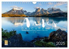 Andes Desconocido, Unbekannte Landschaften der Anden (Wandkalender 2025 DIN A4 quer), CALVENDO Monatskalender