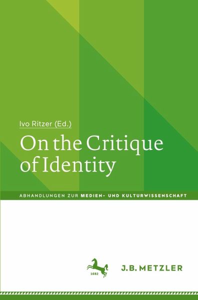 On the Critique of Identity On the Critique of Identity