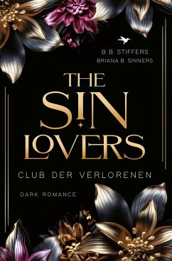 The Sin Lovers - Stiffers, B. B.;Sinners, Briana B.