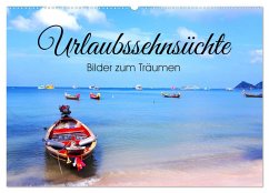 Urlaubssehnsüchte - Bilder zum Träumen (Wandkalender 2025 DIN A2 quer), CALVENDO Monatskalender - Calvendo;K., Susan