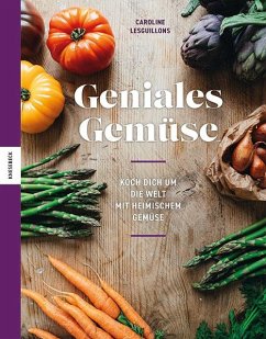 Geniales Gemüse - Lesguillons, Caroline