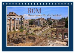 Rom - Monumente für die Ewigkeit (Tischkalender 2025 DIN A5 quer), CALVENDO Monatskalender