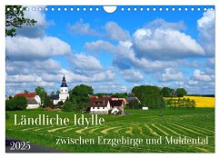 Ländliche Idylle zwischen Erzgebirge und Muldental (Wandkalender 2025 DIN A4 quer), CALVENDO Monatskalender