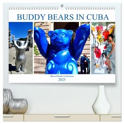 Buddy Bears in Cuba - Bären-Parade in Havanna (hochwertiger Premium Wandkalender 2025 DIN A2 quer), Kunstdruck in Hochglanz