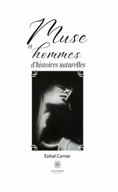 Muse et hommes d'histoires naturelles (eBook, ePUB) - Cornier, Esthel