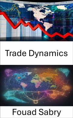 Trade Dynamics (eBook, ePUB) - Sabry, Fouad