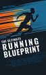The Ultimate Running Blueprint (eBook,... - Bild 1
