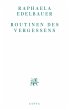 Routinen des Vergessens (eBook, ePUB) - Bild 1